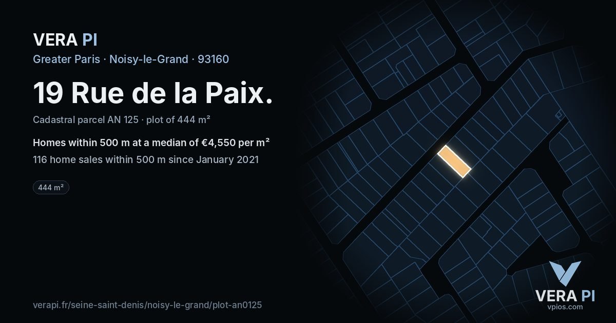 19 Rue de la Paix, Noisy-le-Grand at night – the plot lit, the parcels around coloured by the prices near them