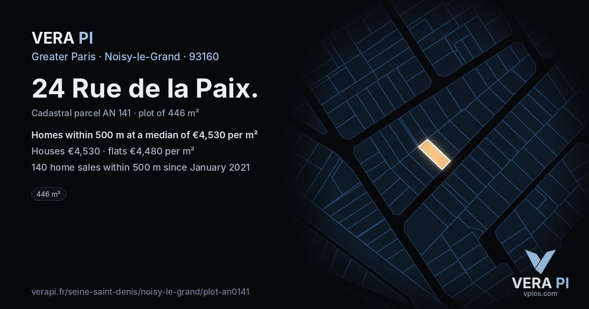 24 Rue de la Paix, Noisy-le-Grand at night – the plot lit, the parcels around coloured by the prices near them