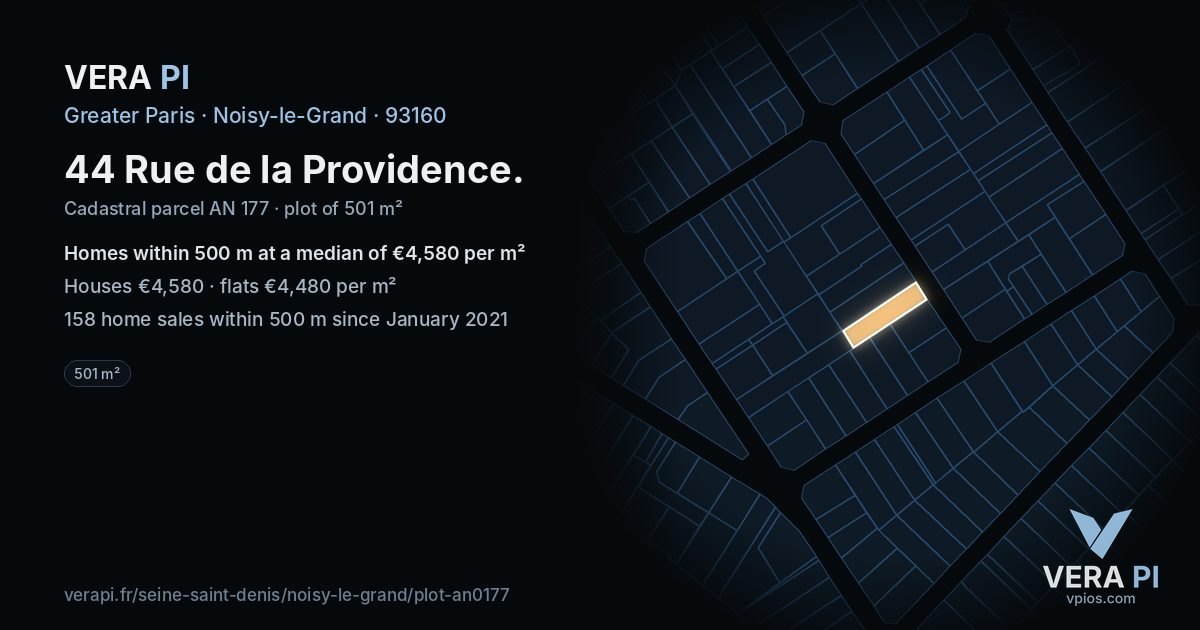44 Rue de la Providence, Noisy-le-Grand at night – the plot lit, the parcels around coloured by the prices near them