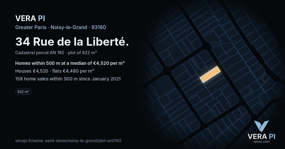 34 Rue de la Liberté, Noisy-le-Grand at night – the plot lit, the parcels around coloured by the prices near them