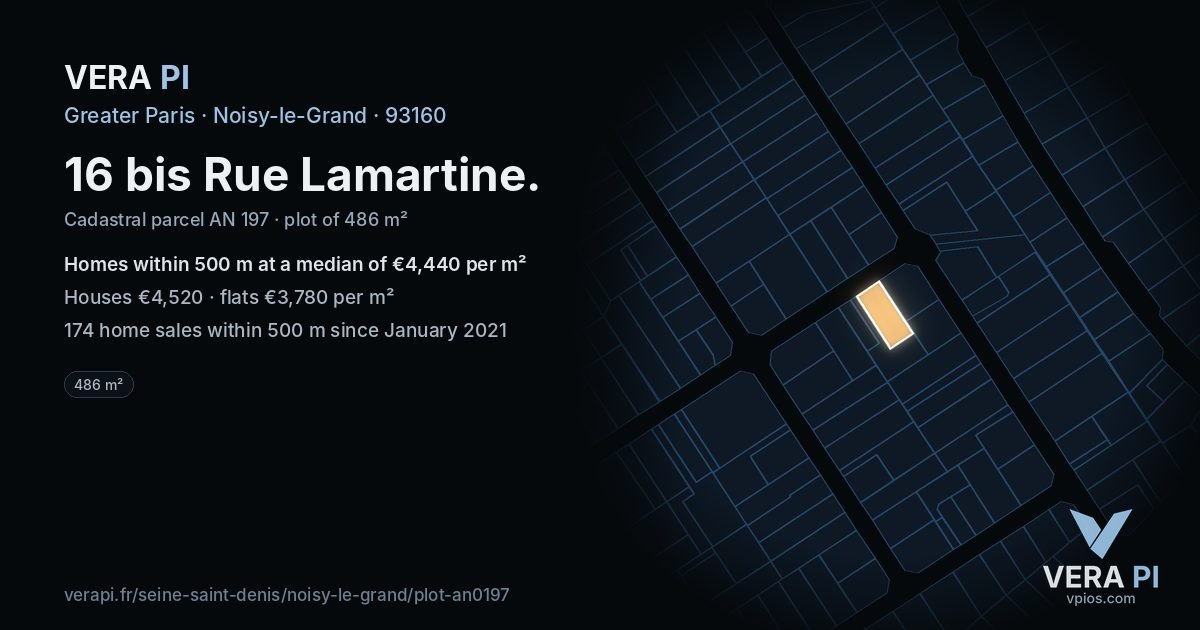 16 bis Rue Lamartine, Noisy-le-Grand at night – the plot lit, the parcels around coloured by the prices near them