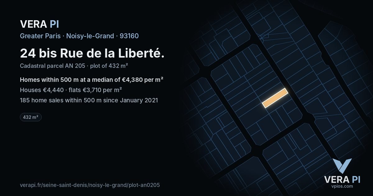 24 bis Rue de la Liberté, Noisy-le-Grand at night – the plot lit, the parcels around coloured by the prices near them