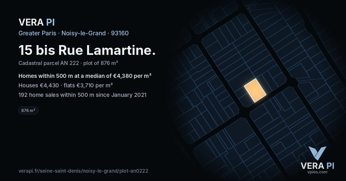 15 bis Rue Lamartine, Noisy-le-Grand at night – the plot lit, the parcels around coloured by the prices near them