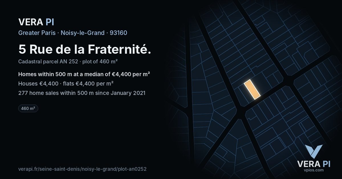 5 Rue de la Fraternité, Noisy-le-Grand at night – the plot lit, the parcels around coloured by the prices near them