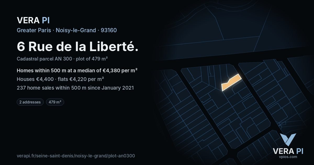 6 Rue de la Liberté, Noisy-le-Grand at night – the plot lit, the parcels around coloured by the prices near them