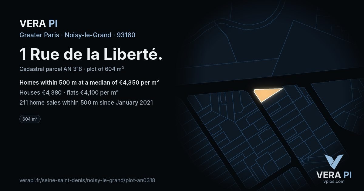 1 Rue de la Liberté, Noisy-le-Grand at night – the plot lit, the parcels around coloured by the prices near them