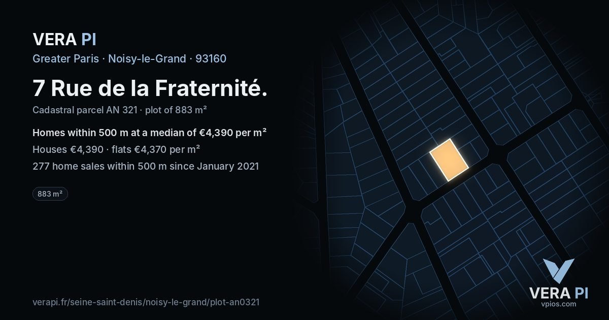 7 Rue de la Fraternité, Noisy-le-Grand at night – the plot lit, the parcels around coloured by the prices near them