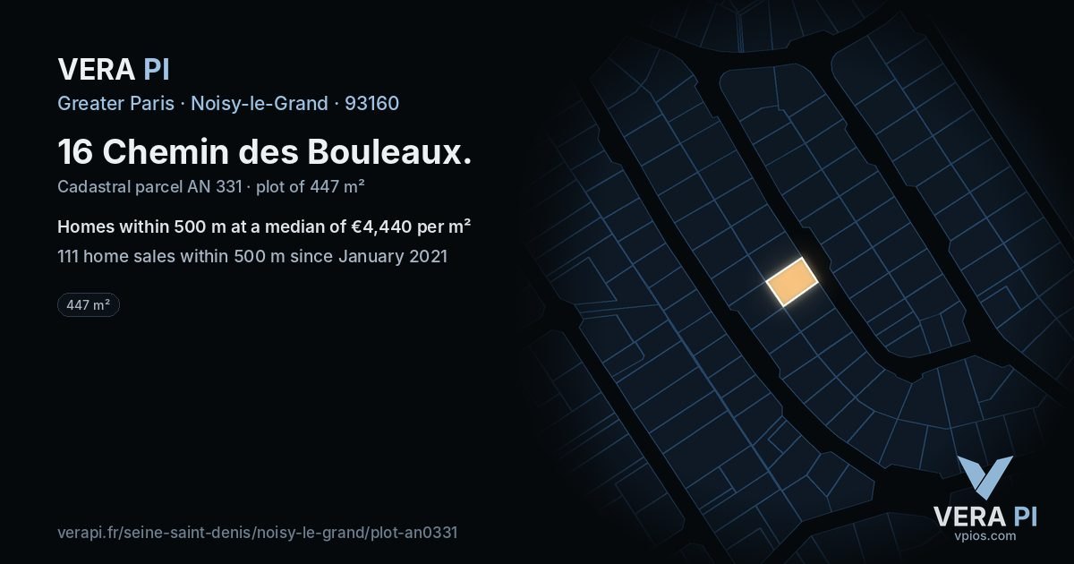 16 Chemin des Bouleaux, Noisy-le-Grand at night – the plot lit, the parcels around coloured by the prices near them
