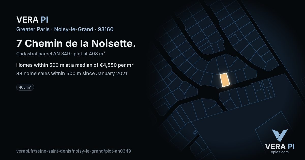 7 Chemin de la Noisette, Noisy-le-Grand at night – the plot lit, the parcels around coloured by the prices near them