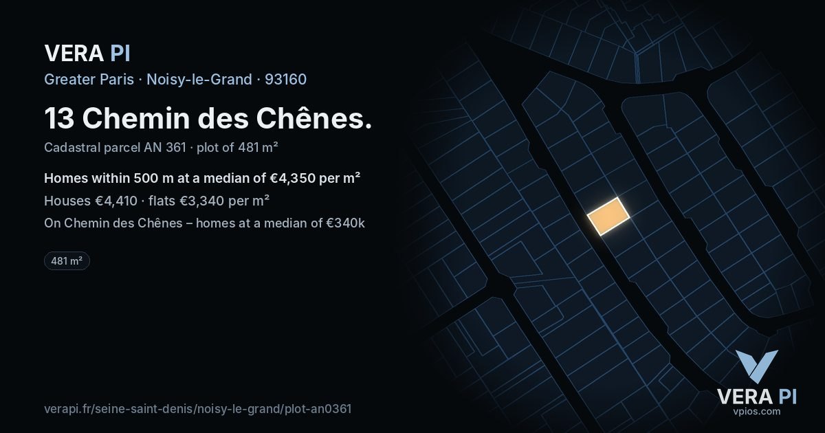 13 Chemin des Chênes, Noisy-le-Grand at night – the plot lit, the parcels around coloured by the prices near them