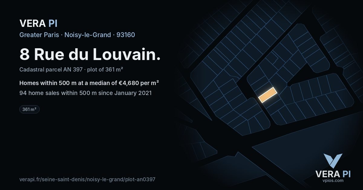8 Rue du Louvain, Noisy-le-Grand at night – the plot lit, the parcels around coloured by the prices near them