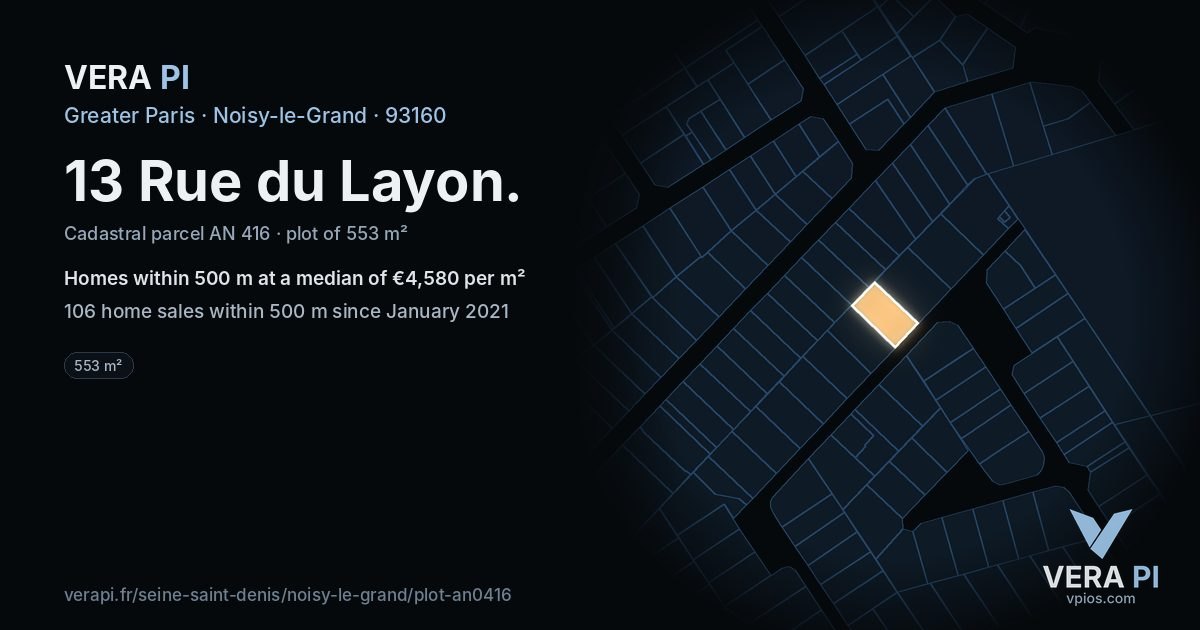 13 Rue du Layon, Noisy-le-Grand at night – the plot lit, the parcels around coloured by the prices near them