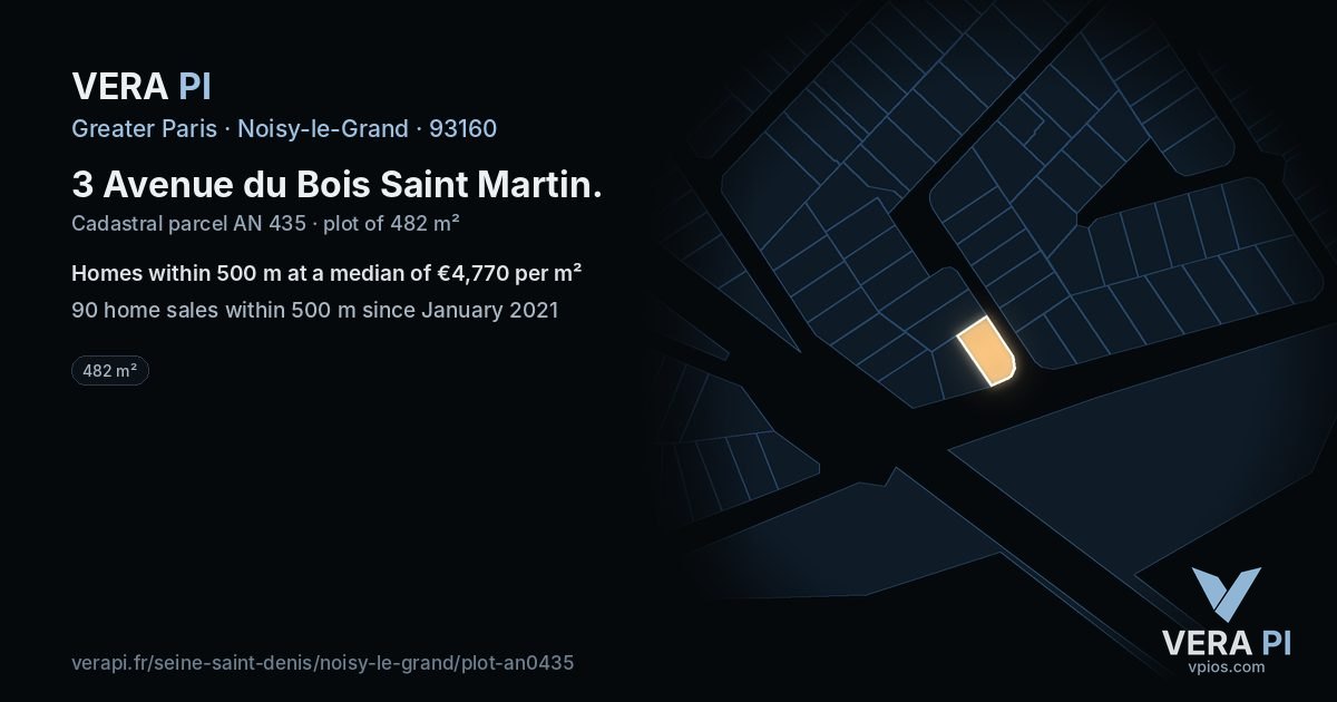 3 Avenue du Bois Saint Martin, Noisy-le-Grand at night – the plot lit, the parcels around coloured by the prices near them