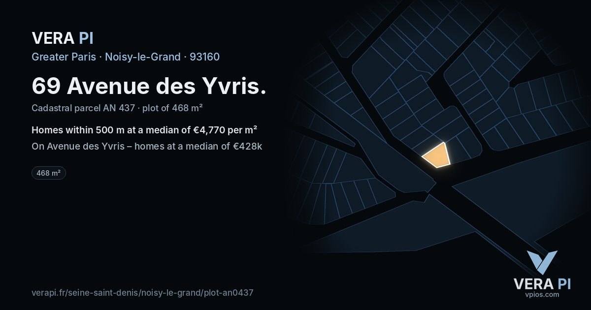 69 Avenue des Yvris, Noisy-le-Grand at night – the plot lit, the parcels around coloured by the prices near them