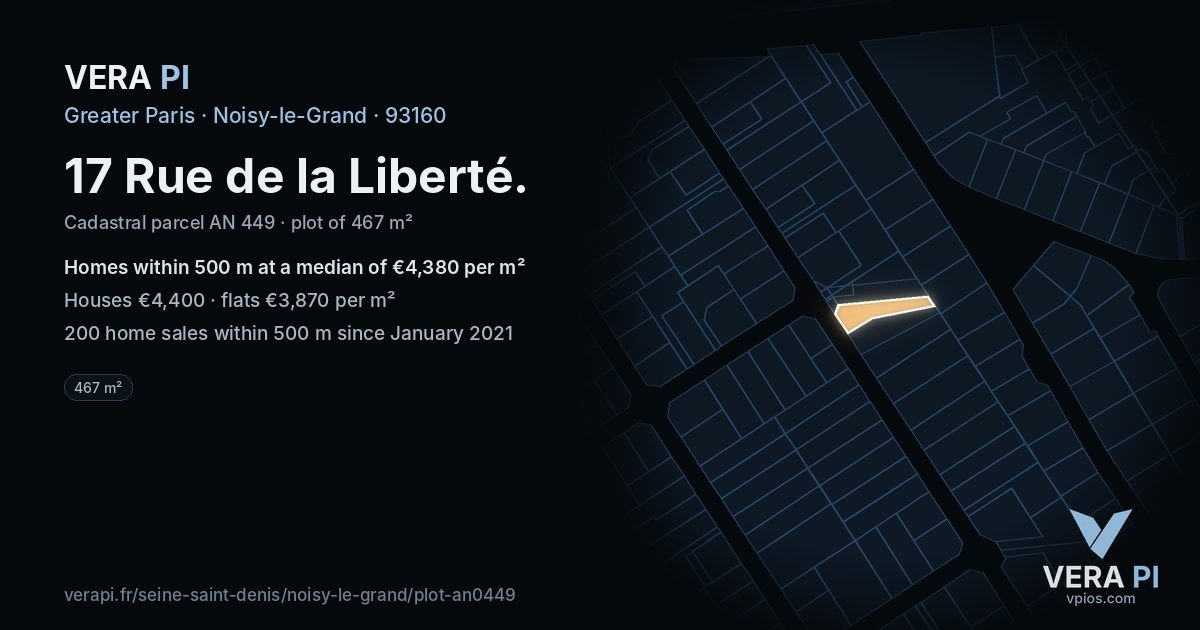 17 Rue de la Liberté, Noisy-le-Grand at night – the plot lit, the parcels around coloured by the prices near them