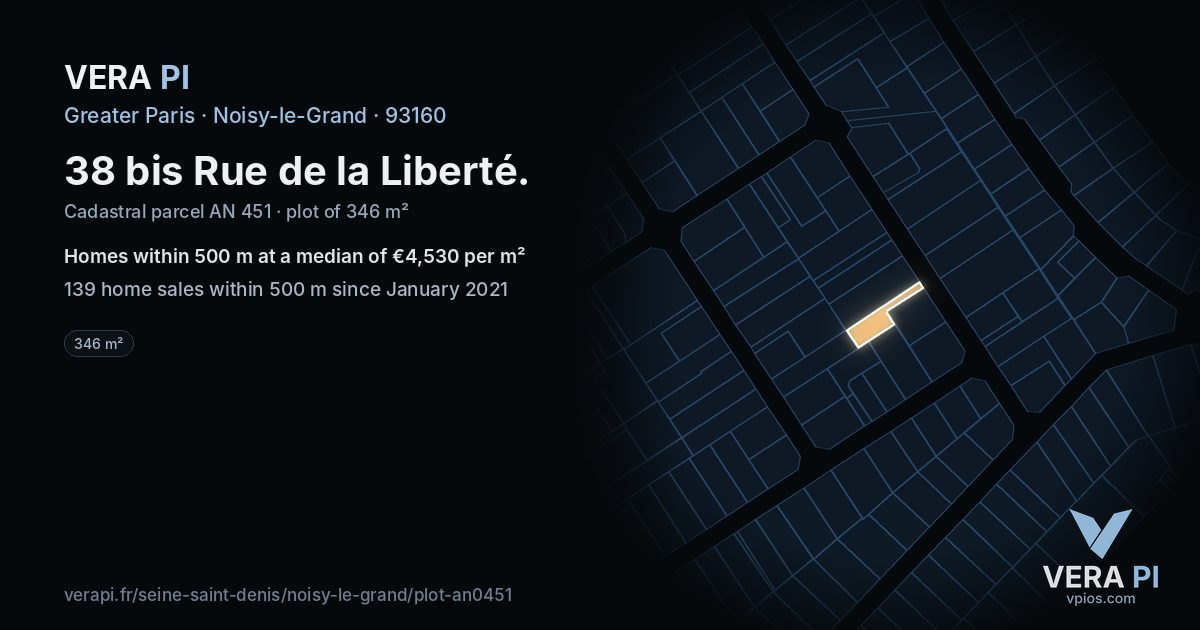 38 bis Rue de la Liberté, Noisy-le-Grand at night – the plot lit, the parcels around coloured by the prices near them
