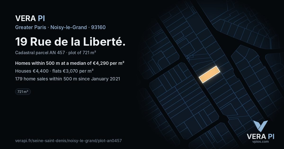 19 Rue de la Liberté, Noisy-le-Grand at night – the plot lit, the parcels around coloured by the prices near them