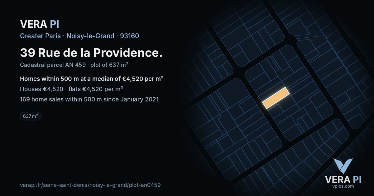 39 Rue de la Providence, Noisy-le-Grand at night – the plot lit, the parcels around coloured by the prices near them