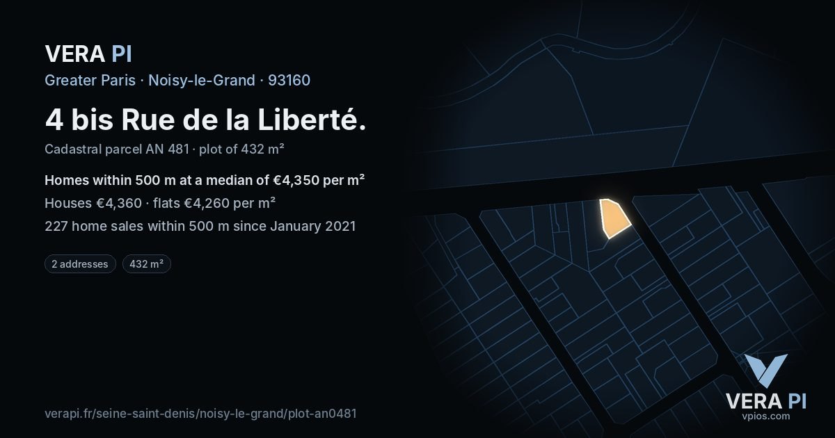 4 bis Rue de la Liberté, Noisy-le-Grand at night – the plot lit, the parcels around coloured by the prices near them
