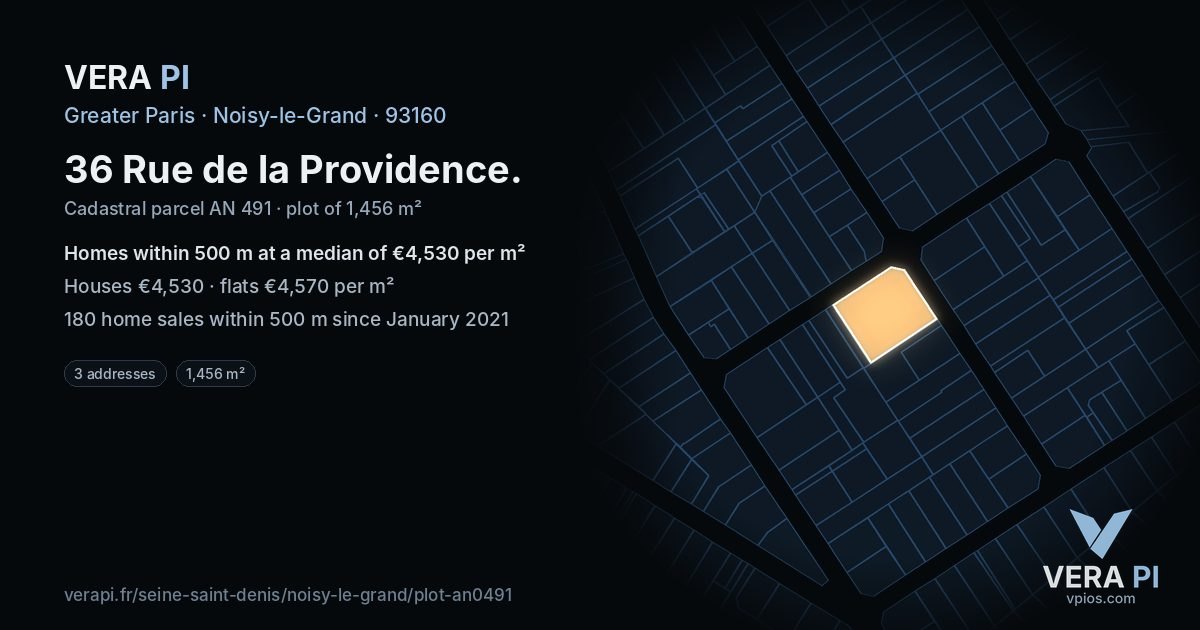 36 Rue de la Providence, Noisy-le-Grand at night – the plot lit, the parcels around coloured by the prices near them