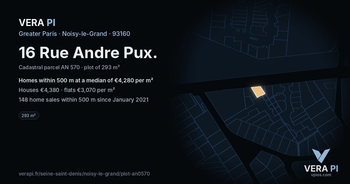 16 Rue Andre Pux, Noisy-le-Grand at night – the plot lit, the parcels around coloured by the prices near them
