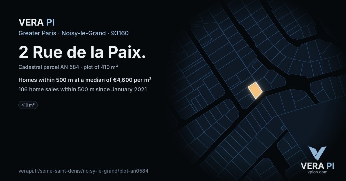 2 Rue de la Paix, Noisy-le-Grand at night – the plot lit, the parcels around coloured by the prices near them
