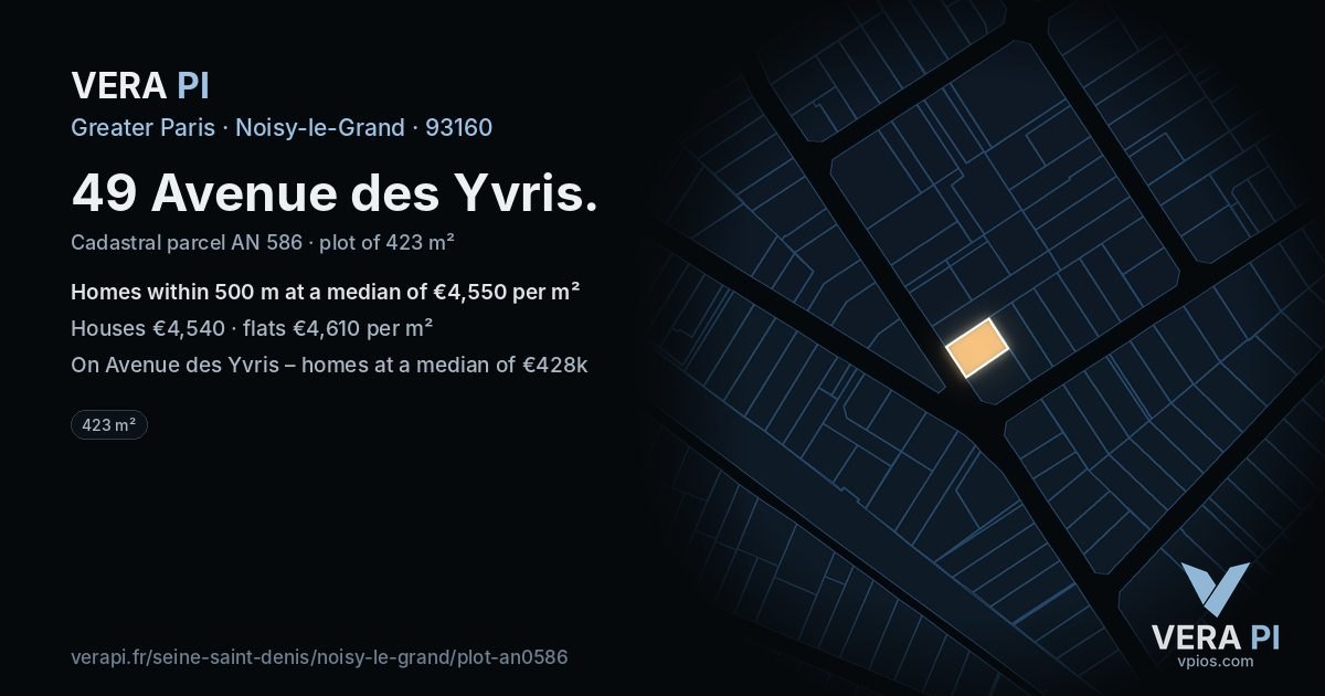 49 Avenue des Yvris, Noisy-le-Grand at night – the plot lit, the parcels around coloured by the prices near them