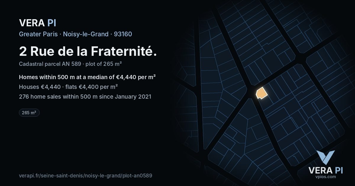 2 Rue de la Fraternité, Noisy-le-Grand at night – the plot lit, the parcels around coloured by the prices near them