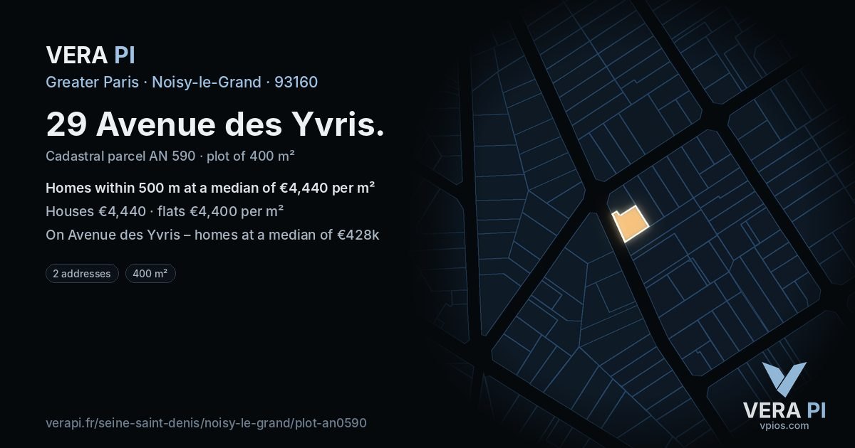 29 Avenue des Yvris, Noisy-le-Grand at night – the plot lit, the parcels around coloured by the prices near them