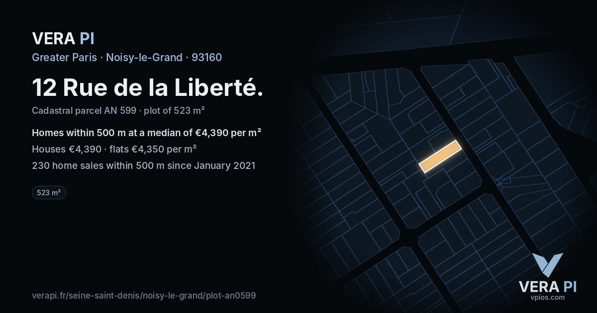 12 Rue de la Liberté, Noisy-le-Grand at night – the plot lit, the parcels around coloured by the prices near them