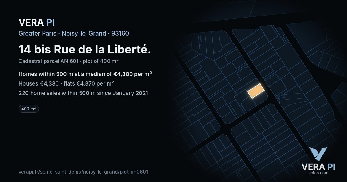 14 bis Rue de la Liberté, Noisy-le-Grand at night – the plot lit, the parcels around coloured by the prices near them