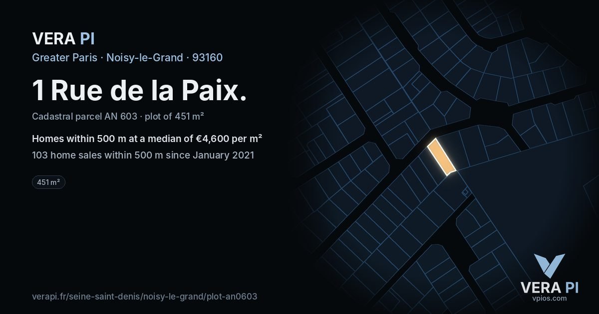 1 Rue de la Paix, Noisy-le-Grand at night – the plot lit, the parcels around coloured by the prices near them