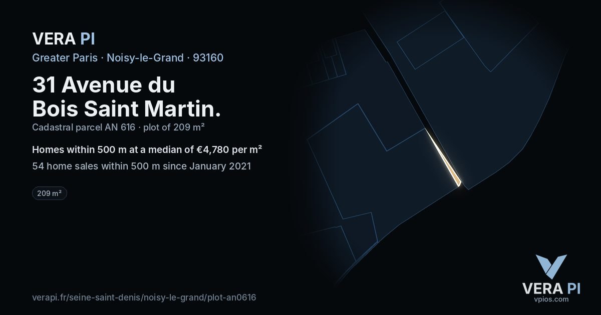 31 Avenue du Bois Saint Martin, Noisy-le-Grand at night – the plot lit, the parcels around coloured by the prices near them