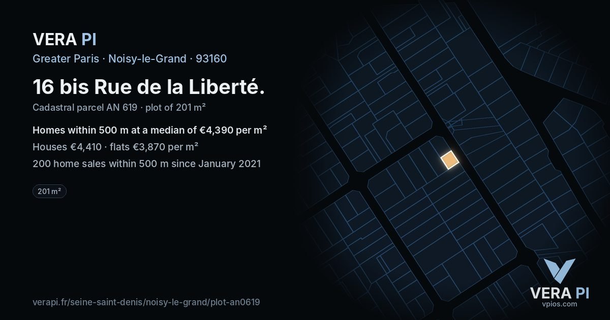 16 bis Rue de la Liberté, Noisy-le-Grand at night – the plot lit, the parcels around coloured by the prices near them