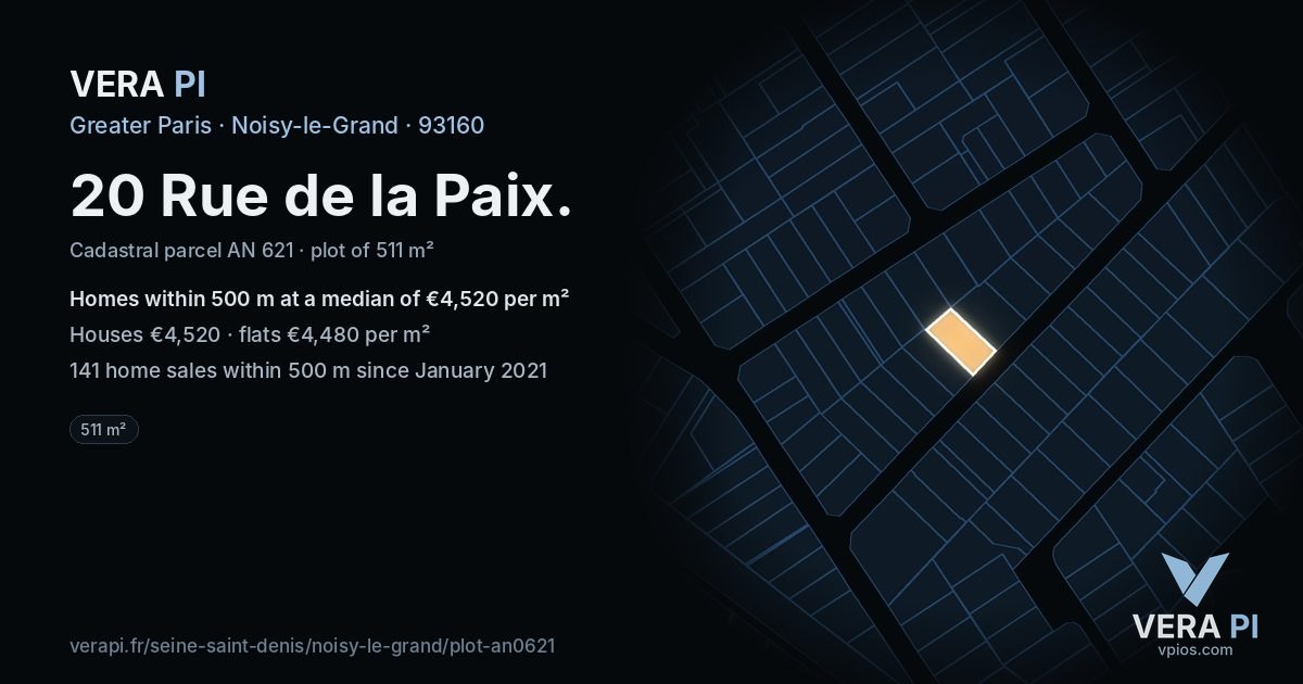 20 Rue de la Paix, Noisy-le-Grand at night – the plot lit, the parcels around coloured by the prices near them