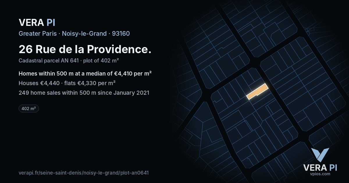 26 Rue de la Providence, Noisy-le-Grand at night – the plot lit, the parcels around coloured by the prices near them
