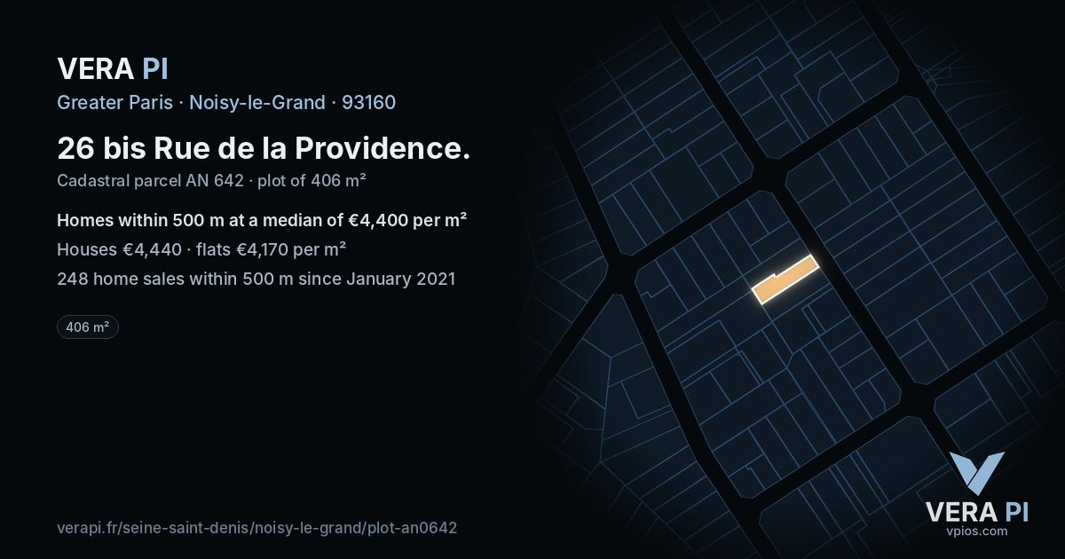 26 bis Rue de la Providence, Noisy-le-Grand at night – the plot lit, the parcels around coloured by the prices near them