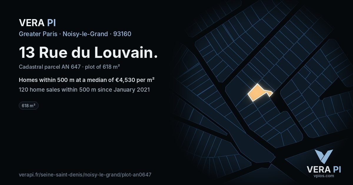 13 Rue du Louvain, Noisy-le-Grand at night – the plot lit, the parcels around coloured by the prices near them