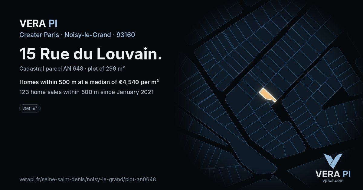 15 Rue du Louvain, Noisy-le-Grand at night – the plot lit, the parcels around coloured by the prices near them