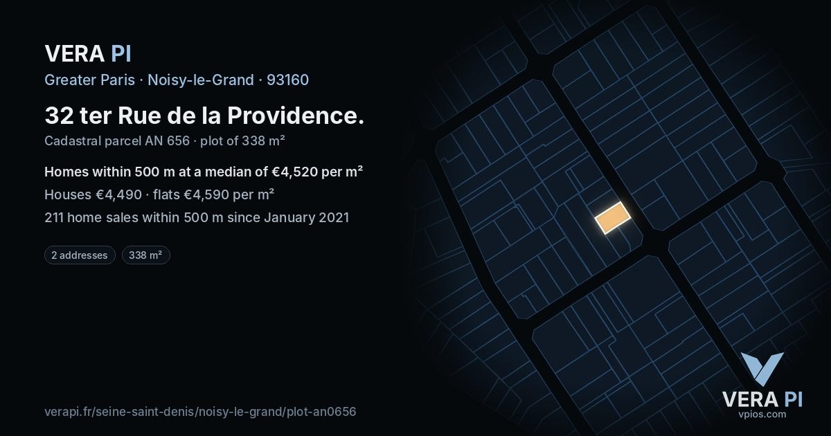 32 ter Rue de la Providence, Noisy-le-Grand at night – the plot lit, the parcels around coloured by the prices near them