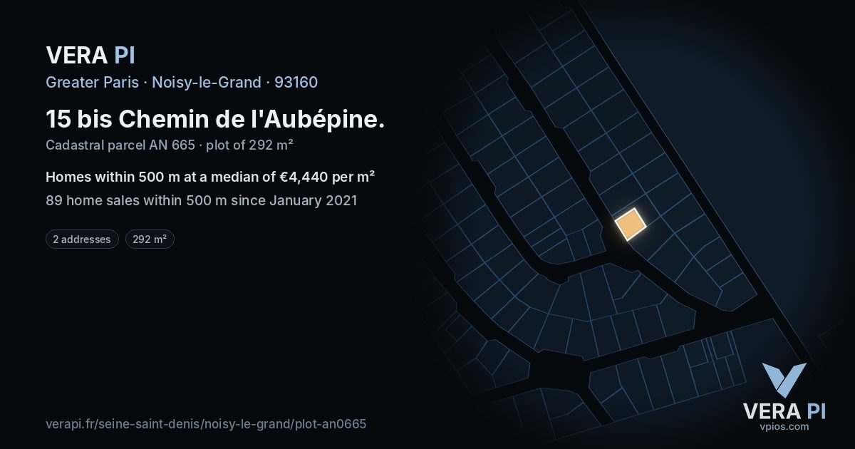 15 bis Chemin de l'Aubépine, Noisy-le-Grand at night – the plot lit, the parcels around coloured by the prices near them