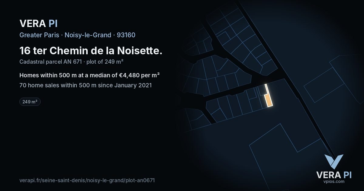 16 ter Chemin de la Noisette, Noisy-le-Grand at night – the plot lit, the parcels around coloured by the prices near them