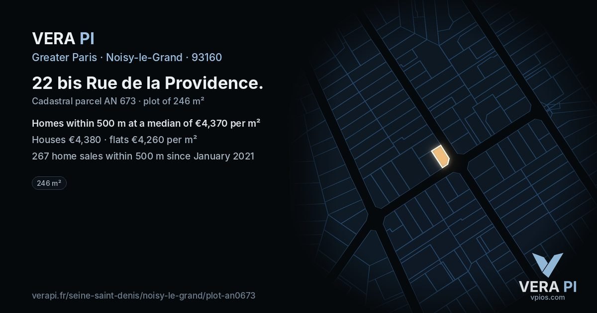 22 bis Rue de la Providence, Noisy-le-Grand at night – the plot lit, the parcels around coloured by the prices near them