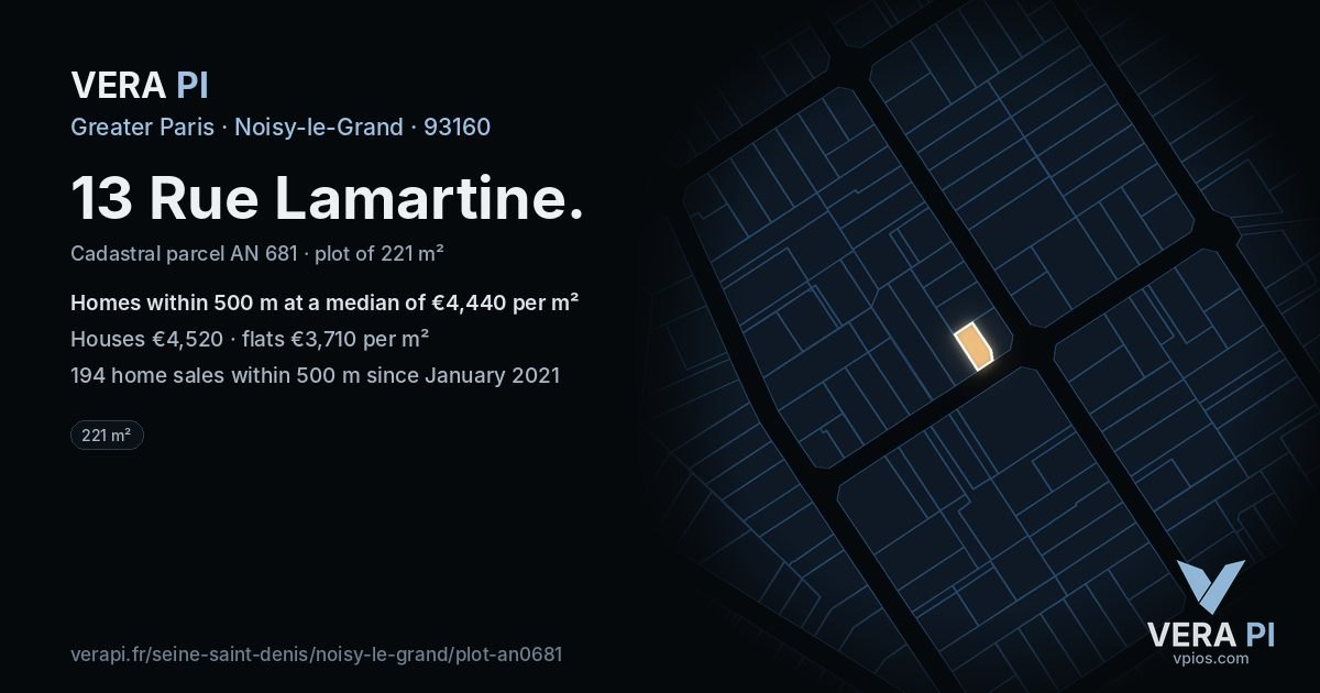 13 Rue Lamartine, Noisy-le-Grand at night – the plot lit, the parcels around coloured by the prices near them