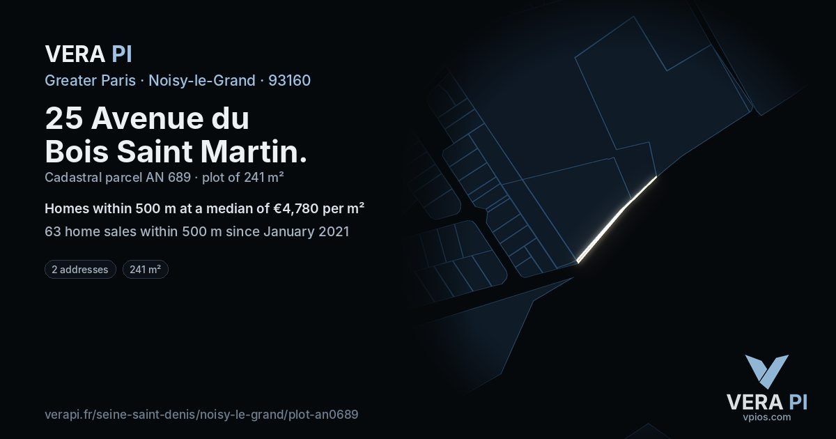 25 Avenue du Bois Saint Martin, Noisy-le-Grand at night – the plot lit, the parcels around coloured by the prices near them