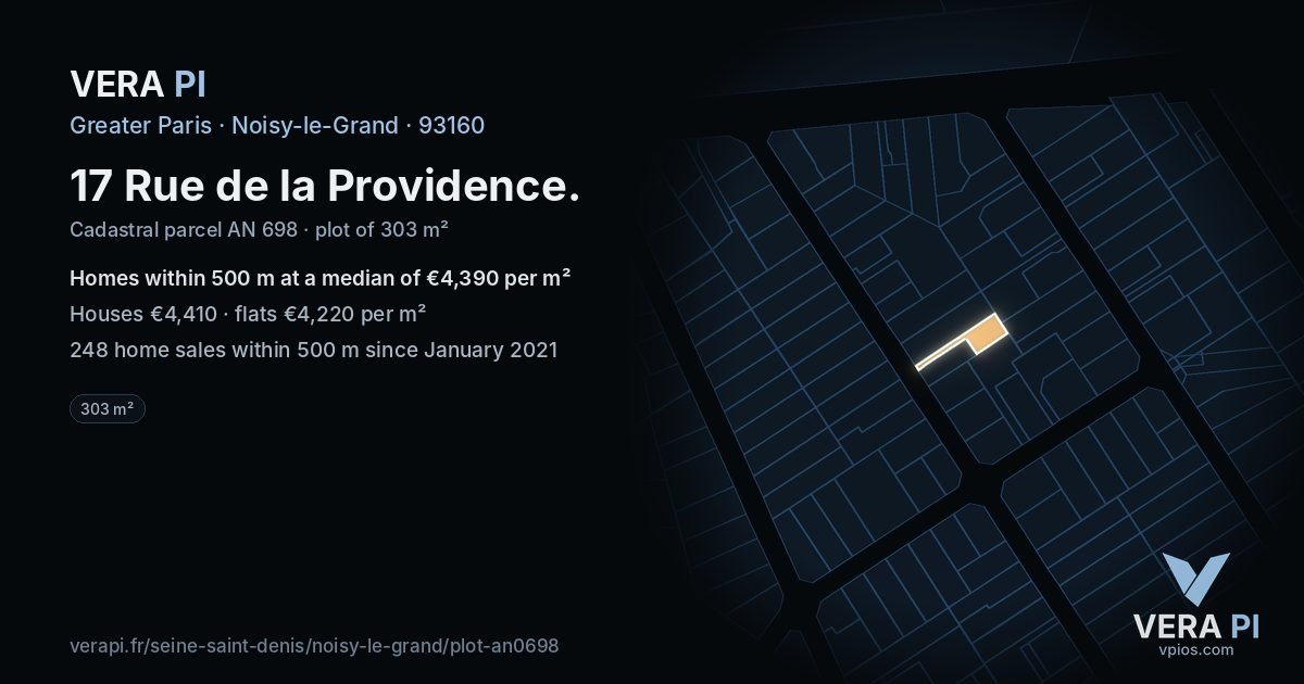17 Rue de la Providence, Noisy-le-Grand at night – the plot lit, the parcels around coloured by the prices near them