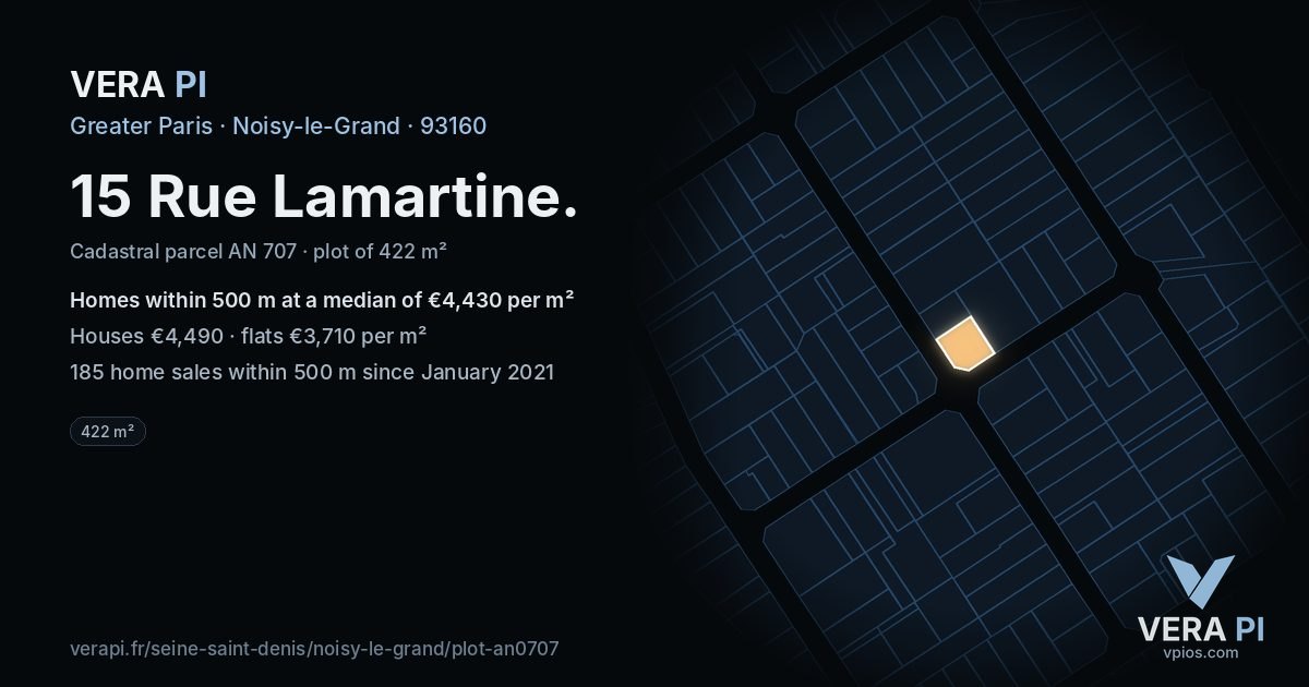 15 Rue Lamartine, Noisy-le-Grand at night – the plot lit, the parcels around coloured by the prices near them