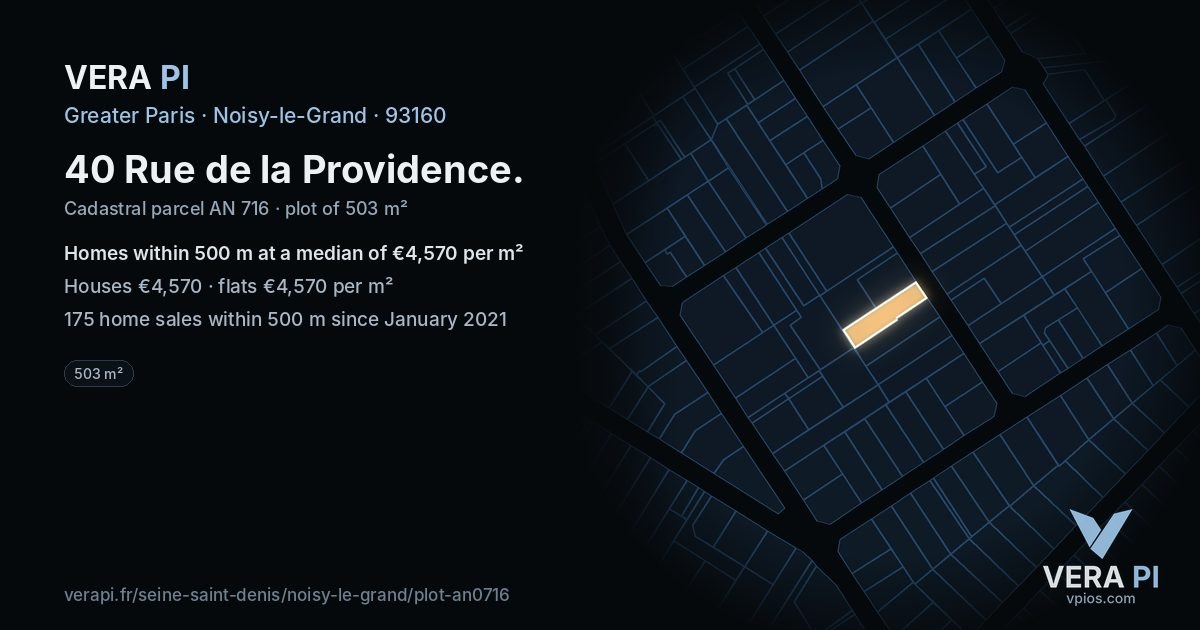 40 Rue de la Providence, Noisy-le-Grand at night – the plot lit, the parcels around coloured by the prices near them