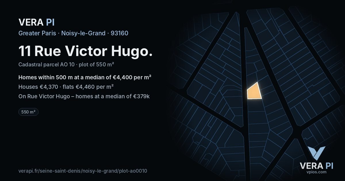 11 Rue Victor Hugo, Noisy-le-Grand at night – the plot lit, the parcels around coloured by the prices near them