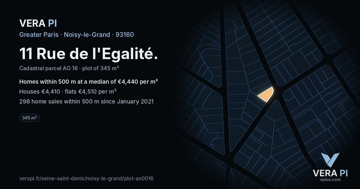 11 Rue de l'Egalité, Noisy-le-Grand at night – the plot lit, the parcels around coloured by the prices near them